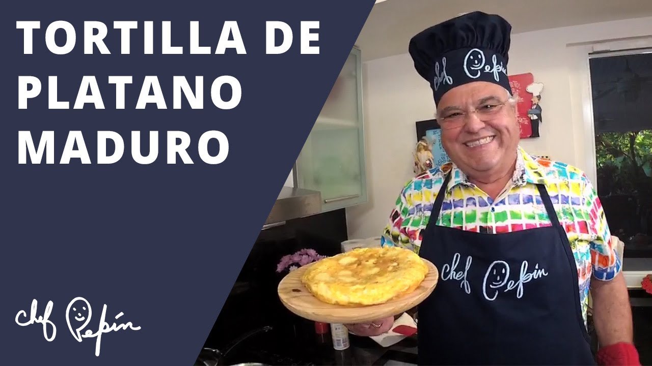 Tortilla de Platano Maduro | Chef Pepin