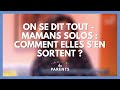 Mamans solos  on se dit tout   la maison des parents lmdp