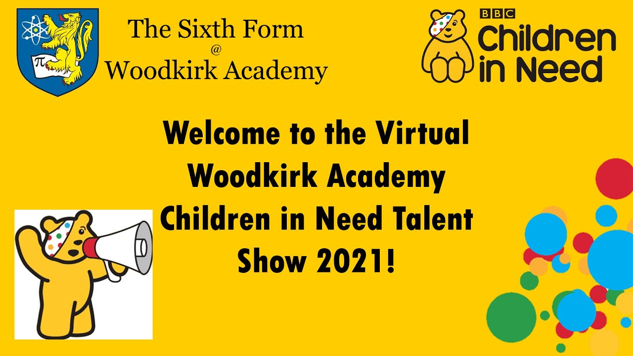 Woodkirk Academy's virtual Children in Need Talent Show 2021