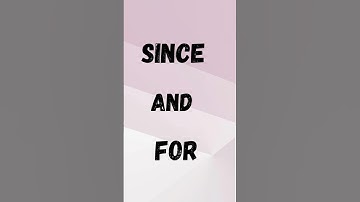 Since vs For – What’s the Real Difference? | English Grammar Shorts