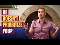 He Doesn't Prioritize You - The Only Way He’ll Ever Change | Relationship Advice by Mat Boggs