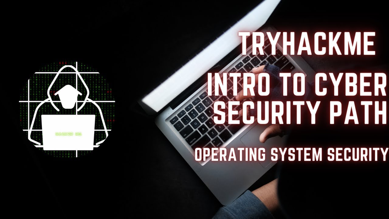 5 Operating System Security TryHackMe Walkthrough YouTube 5-operating-system-security-tryhackme-walkthrough-youtube
