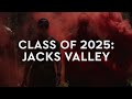 Class of 2025: Jacks Valley