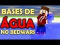 DESTRUINDO BASES de ÁGUA - BEDWARS no MINECRAFT