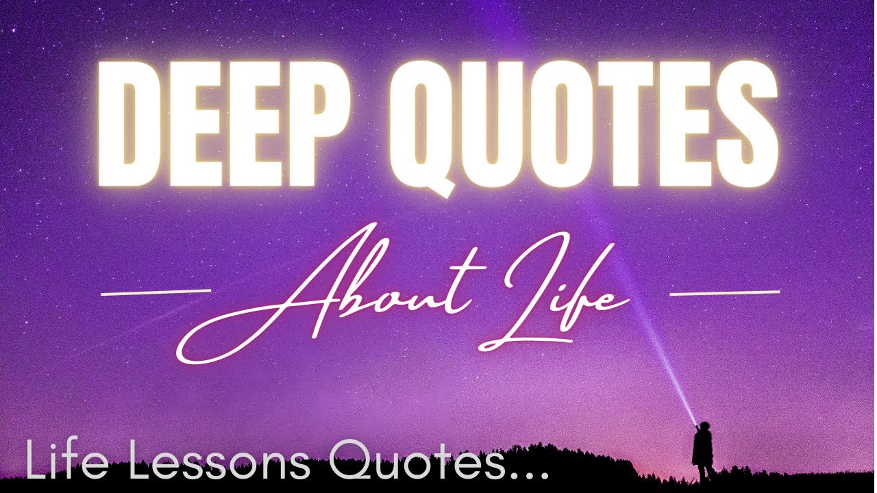 Deep Quotes About Life With Audio Top 6 Life Lessons Quotes With deep-quotes-about-life-with-audio-top-6-life-lessons-quotes-with