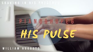 HIS PULSE // PIANO & HOPE