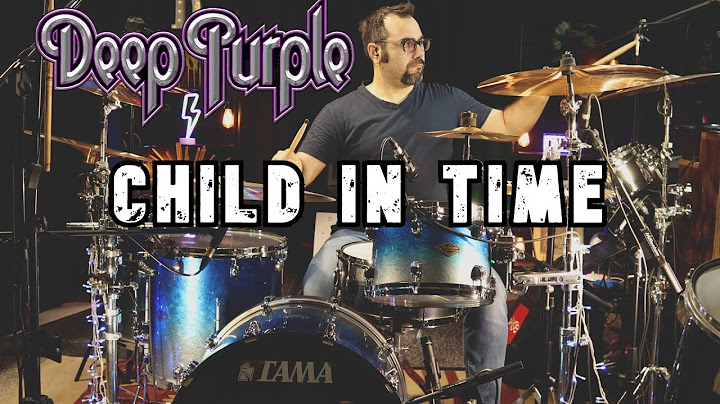 Child in Time Drums version - Drums performance video thumbnail