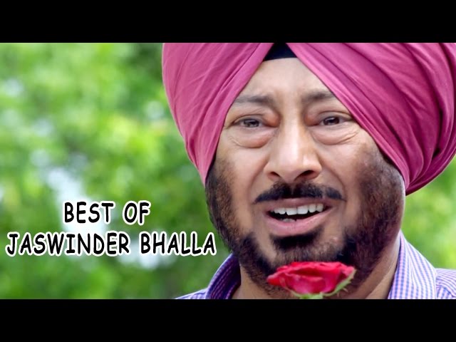 Best of Jaswinder Bhalla || Best Punjabi Comedy Scene || Latest Punjabi Comedy Scene 2016 Best of Jaswinder Bhalla || Best Punjabi Comedy Scene || Latest Punjabi Comedy Scene 2016 #1