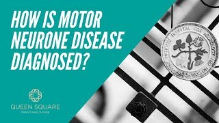 How is motor neurone disease diagnosed? - Dr Nikhil Sharma