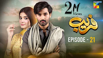 Fareb - Episode 21 - 24th September 2023 - [ Zain Baig, Zainab Shabbir , Maria Wasti ] HUM TV