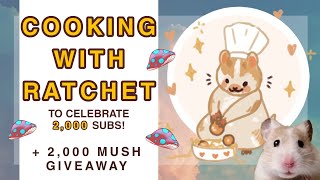 2,000 SUBSCRIBERS COOKING WITH RATCHET + MUSHROOM GIVEAWAY 🍄 | Creatures of Sonaria