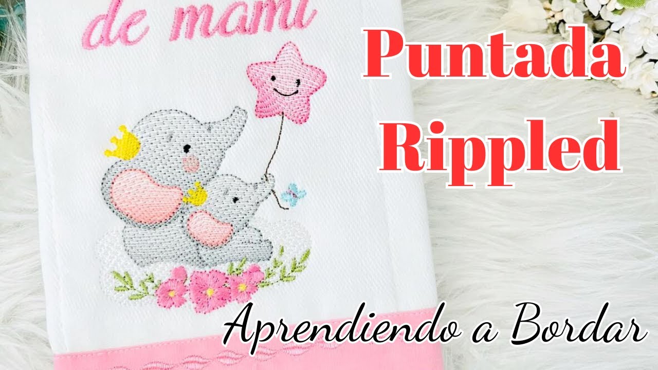 Tecnica Puntada Rippled / Aprendiendo a Bordar