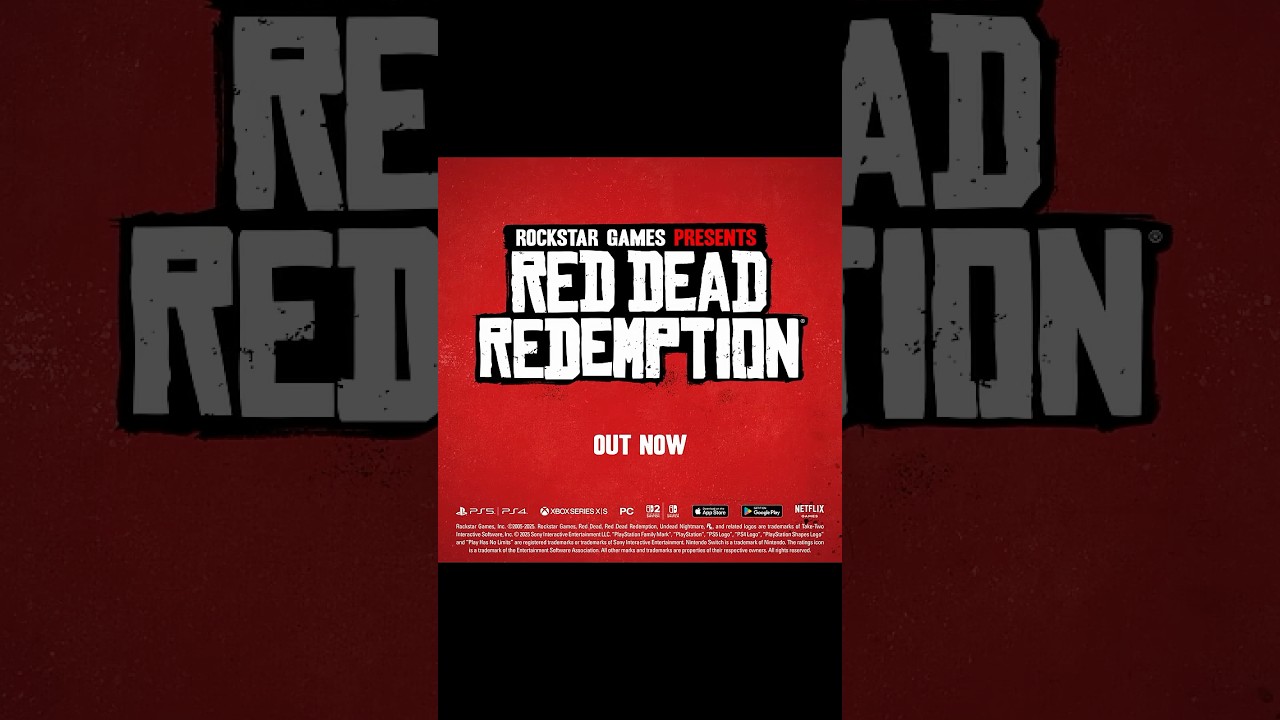 Video thumbnail for Red Dead Redemption: Out Now on Netflix, iOS, Android, PS5, Xbox Series X|S, and Nintendo Switch 2