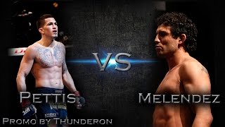 Ufc 181 Pettis Vs Melendez Promo --By Thunderon--