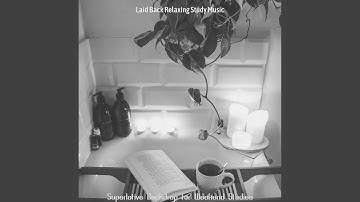 Superlative Backdrops for Studying for Exams