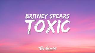 Download lagu Britney Spears - Toxic (Lyrics)