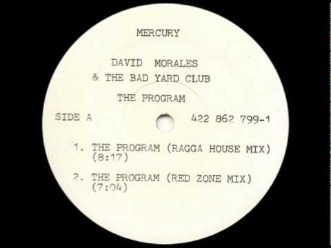 David Morales & The Bad Yard Club - The Program