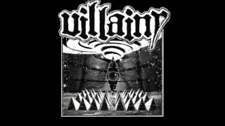 Villainy - I Wanna Split the World in Two