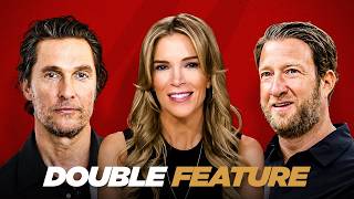 Matthew McConaughey and Dave Portnoy - Megyn Kelly's "Double Feature" of Fascinating Interviews
