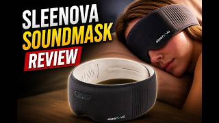 Sleenova SoundMask Review - Is This Smart Sleep Mask Worth It?