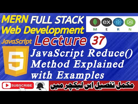 Lecture 37: JavaScript Reduce() Method Explained with Real Examples | Beginner to Pro Guide