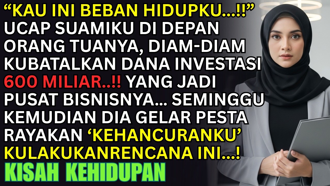 KUBATALKAN INVESTASI 600 MILIAR! SAAT SUAMI BILANG 