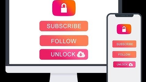 How to Make SUB to Unlock Link