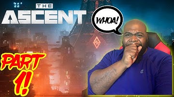THE ASCENT Gameplay Walkthrough Part 1