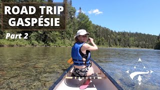GASPÉSIE 8 DAYS ROADTRIP - part 2 - from Bonaventure River to Montréal + Itinerary