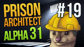NOT THE DOG! - Prison Architect Alpha 31 - Part 19 ★ Let