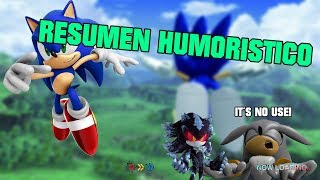 ¿QUE ES SONIC 2006? [RESUMEN-HUMORISTICO]