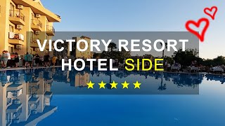 VICTORY RESORT HOTEL 5* SIDE