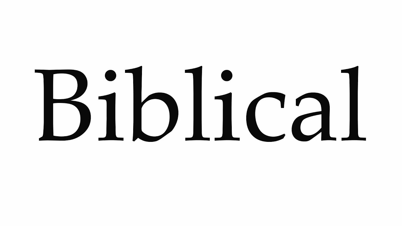 How to Pronounce Biblical - YouTube