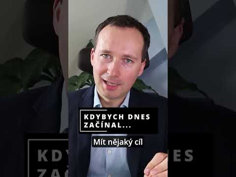 Kdybych začínal investovat, udělal bych tohle