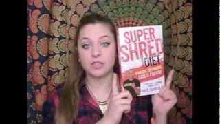 Super Shred Diet | Shmannie