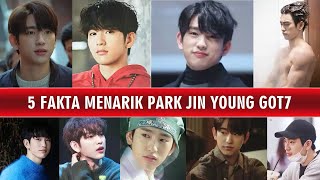 5 Fakta Menarik Park Jin Young Got7