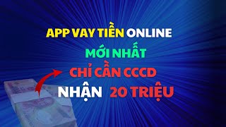 App Vay Tiền Uy Tín - DUYỆT VAY NHANH CHÓNG | Cách Vay Tiền Online #vaytiennhanh #vaymini #kamo