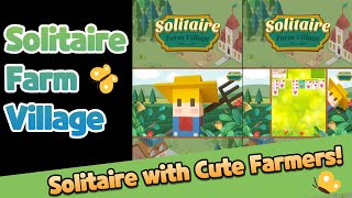 Solitaire Farm Village (Android, IOS) - Free Solitaire Game with cute Farmers screenshot 4