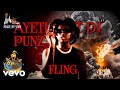 Ayetian Ft DJ Punz Fling Official Lyric Video mp3