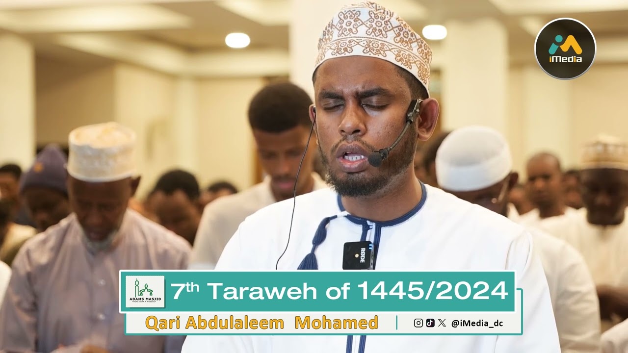 7th Taraweh Led by Qari Abdulaleem Mohamed at Adams Masjid, Nairobi