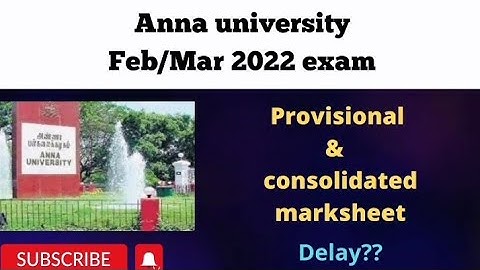 Anna university Feb/Mar 2022 exam | Provisional certificate & consolidated marksheet
