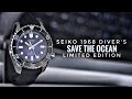 Seiko divers 1968 save the ocean