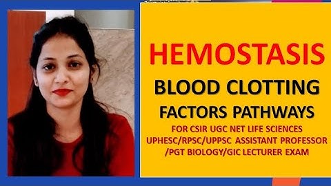 Hemostasis| Blood clotting factors | Intrinsic and Extrinsic Pathway | By Kumkum Gautam