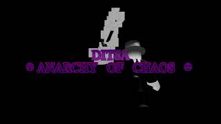 Ditsa Anarchy Of Chaos Chase Music - The Rolitch