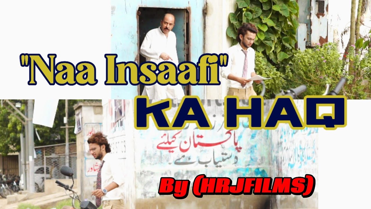 "Naa-Insaafi Ka Haq: Karachi Ke Nojawano Ki Awaaz"|pioretic Short film|