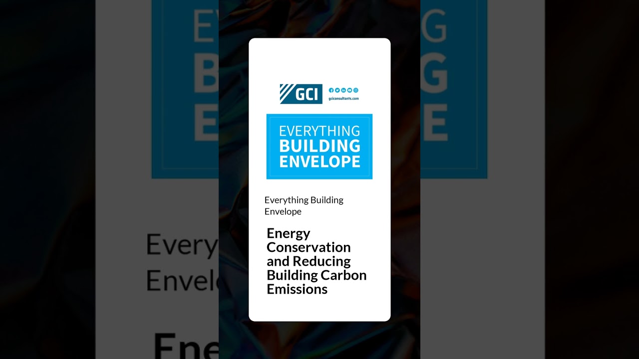 Energy Conservation and Reducing Building Carbon Emissions | Everything Building Envelope