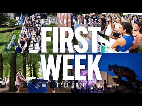 Inside the First Week of Wildcat Life at UK