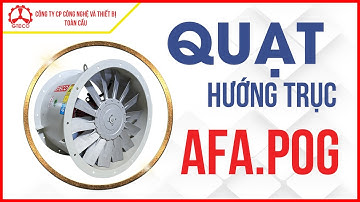 Quạt hướng trục cánh nhôm AFA.POG - GTECO