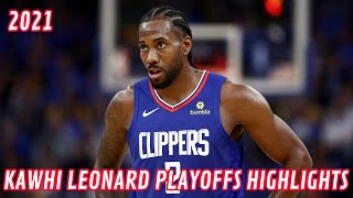 Kawhi Leonard | NBA Playoffs Highlights 2021