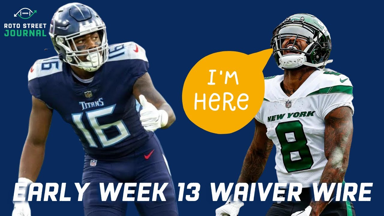 EARLY Fantasy Week 13 Waiver Wire Pickups: Treylon Burks, Mike White, Zay Jones, Elijah Moore & MORE